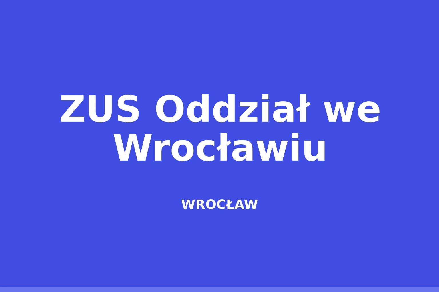 ZUS Oddział we Wrocławiu