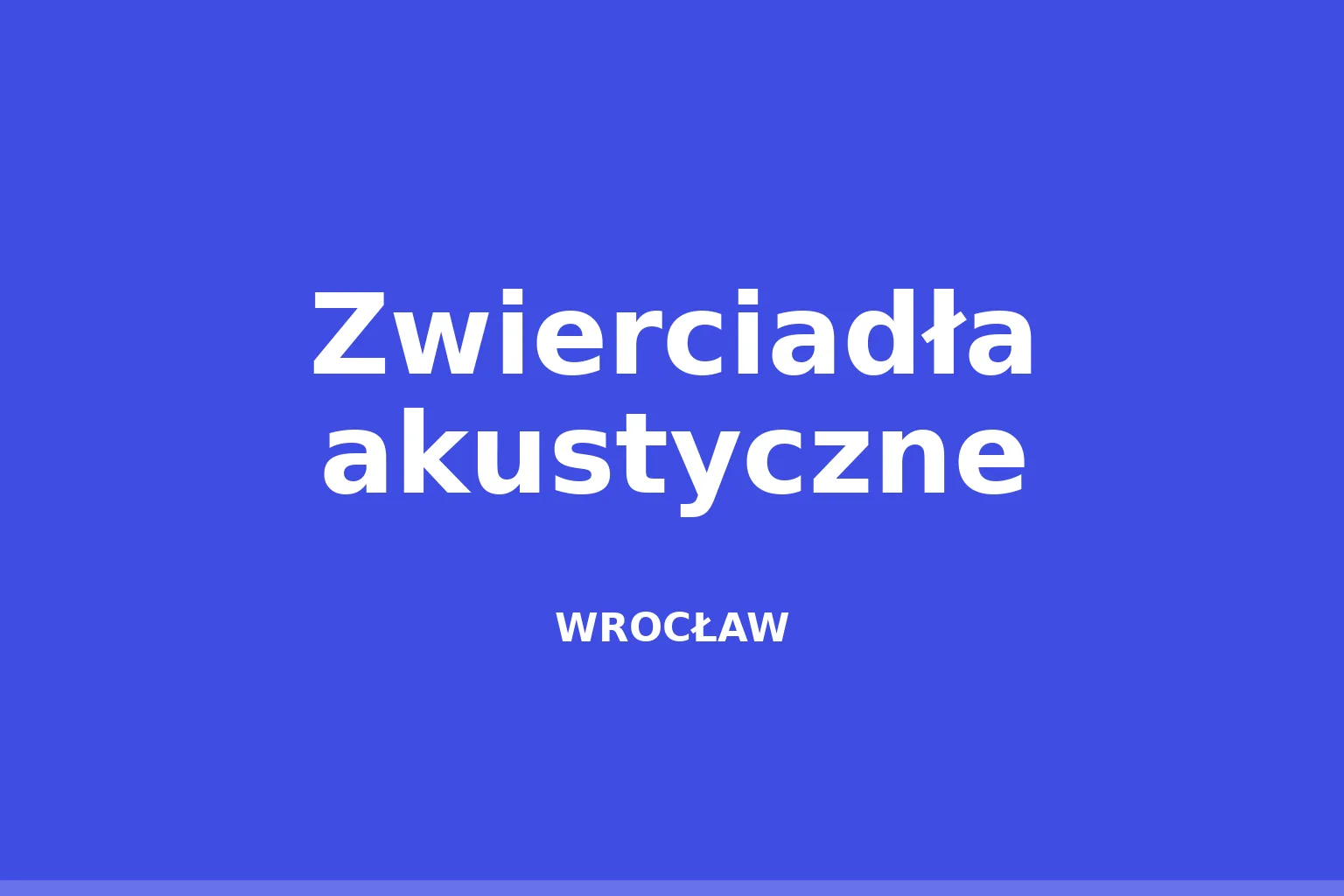 Zwierciadła akustyczne